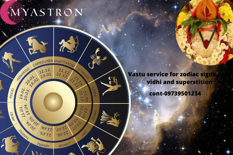 Online Vastu service for zodiac signs,vastu vidhi and superstition