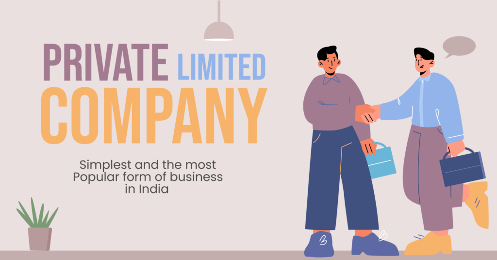 BENEFITS OF PRIVATE LIMITED REGISTRATION IN BANGLORE