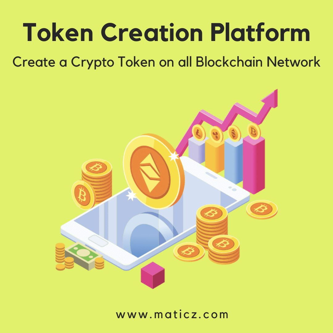 Token Creation Platform – Create a Crypto Tokens