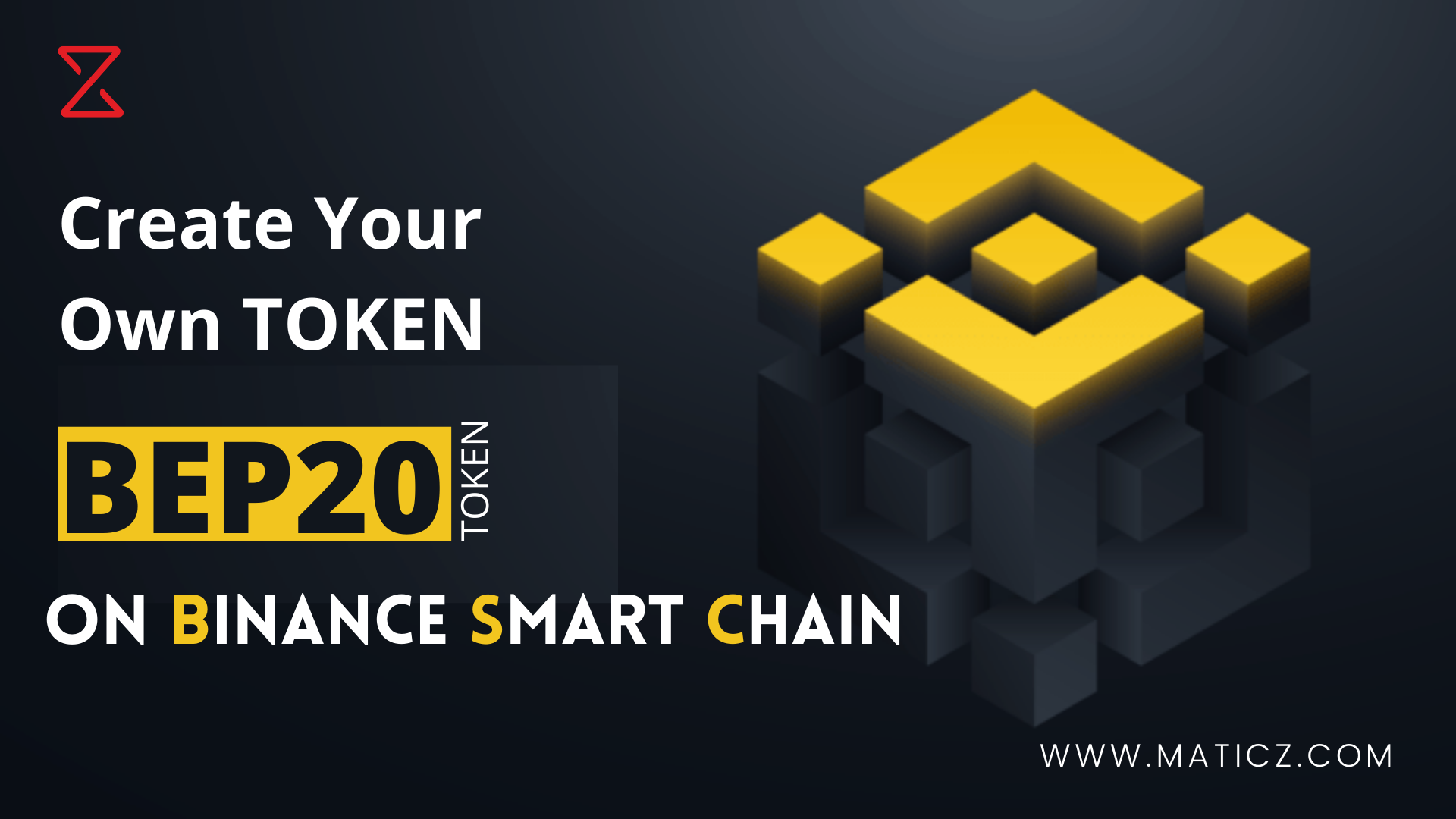 Create a BEP20 Token – BEP20 Token Development