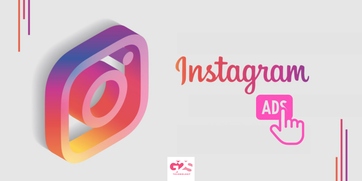 The Ultimate Guide to Instagram Paid Advertisement | G2S Technology