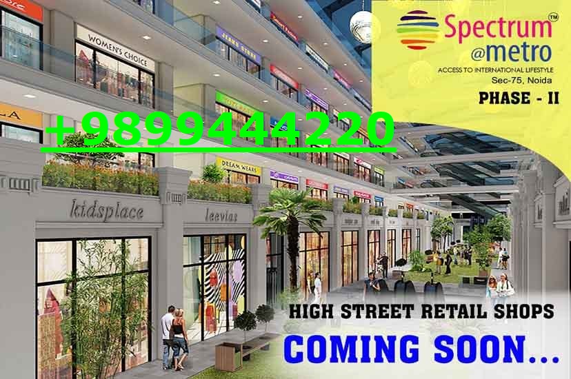 Spectrum Metro Noida Sector 75 - Food Court Space in Noida & Commercial Property