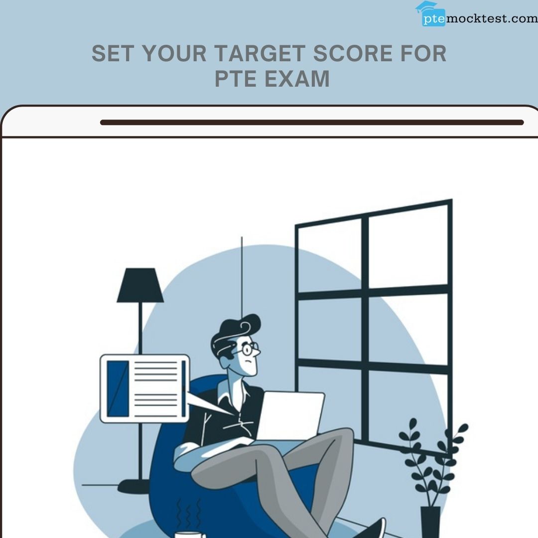 Set your target score for PTE exam