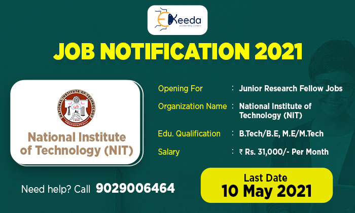 NIT Warangal Recruitment 2021- Ekeeda