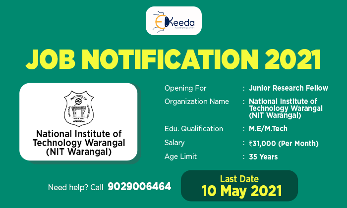 NIT Warangal Recruitment 2021 - Ekeeda