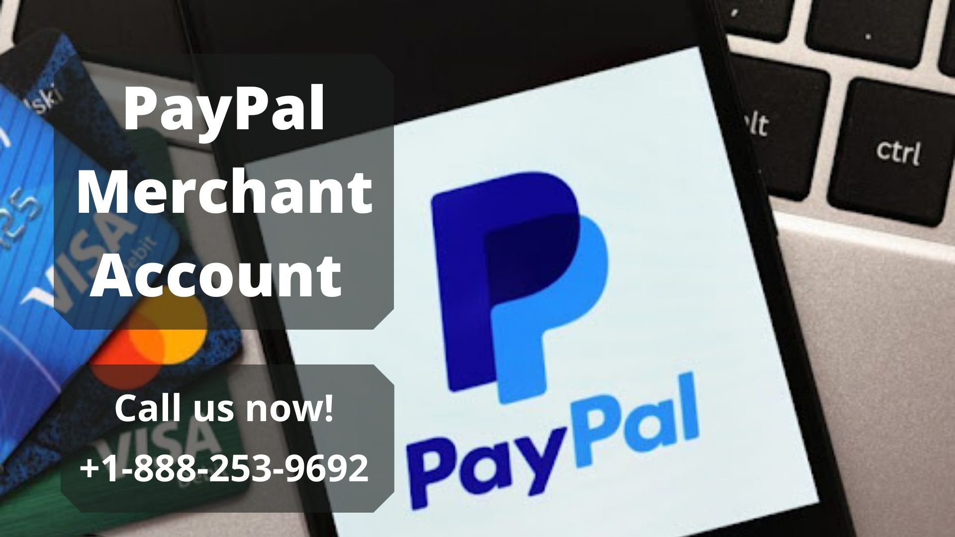 Learn About PayPal Merchant Account