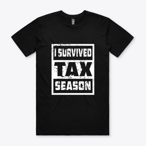 Tax Day 2021 T Shirts