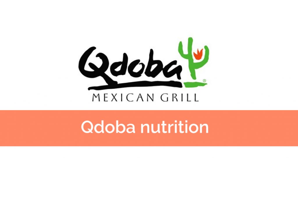 The healthy Qdoba Nutrition meals to quench your cravings