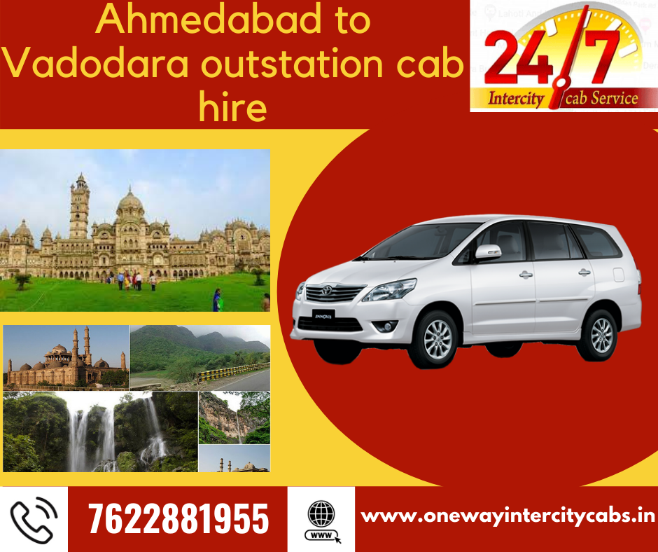 BOOK AHMEDABAD TO VADODARA CAB HIRE, AHMEDABAD TO VADODARA ONE WAY CAB HIRE