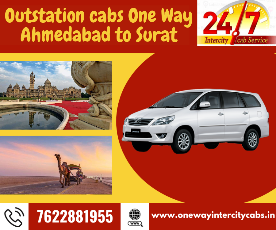 OUTSTATION CABS ONE WAY AHMEDABAD TO SURAT