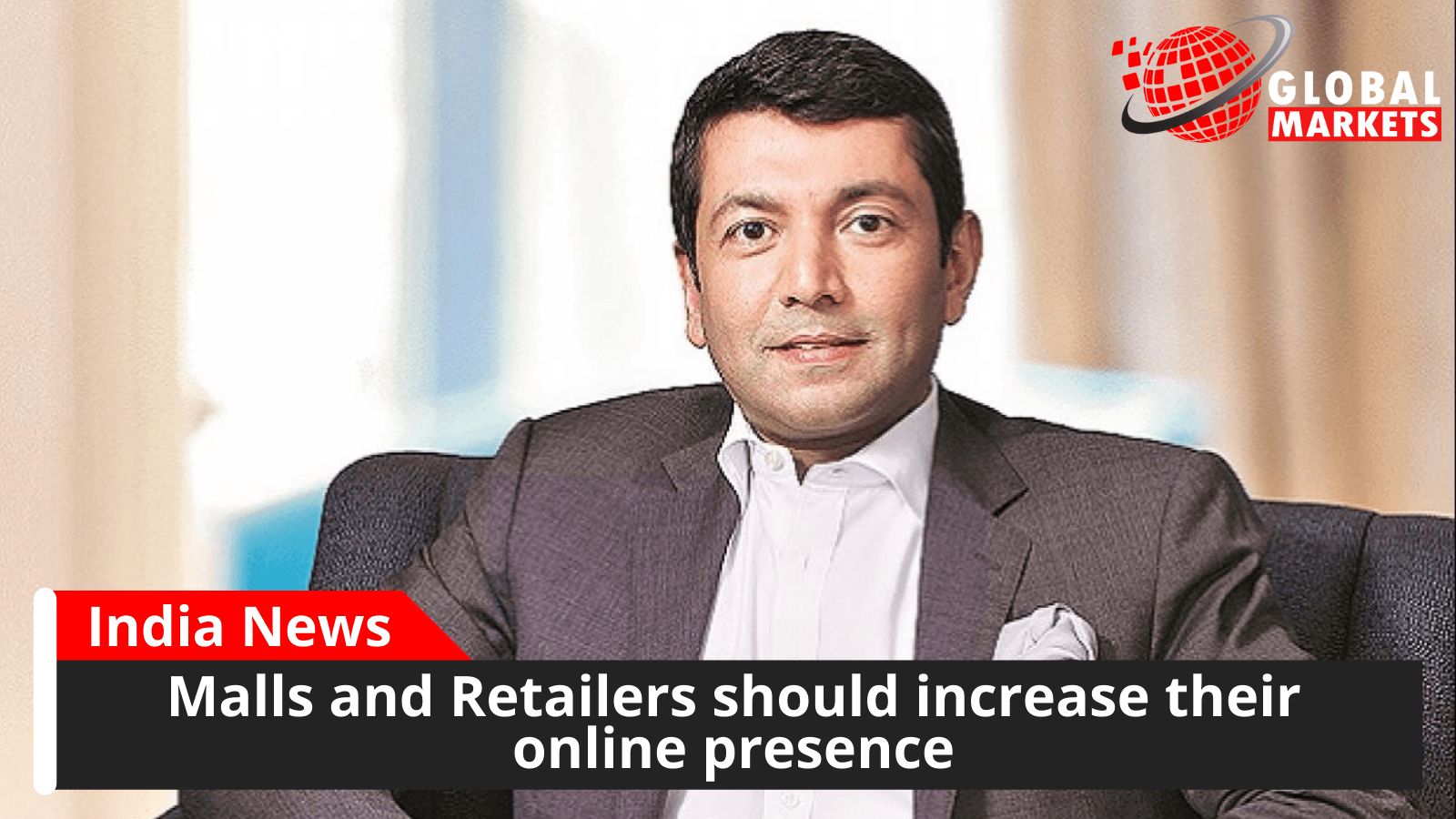 Malls and Retailers should increase online presence
