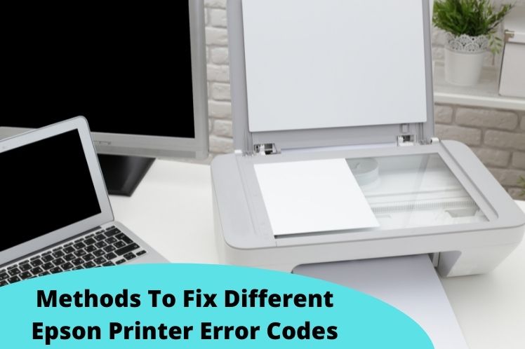 Methods To Fix Different Epson Printer Error Codes