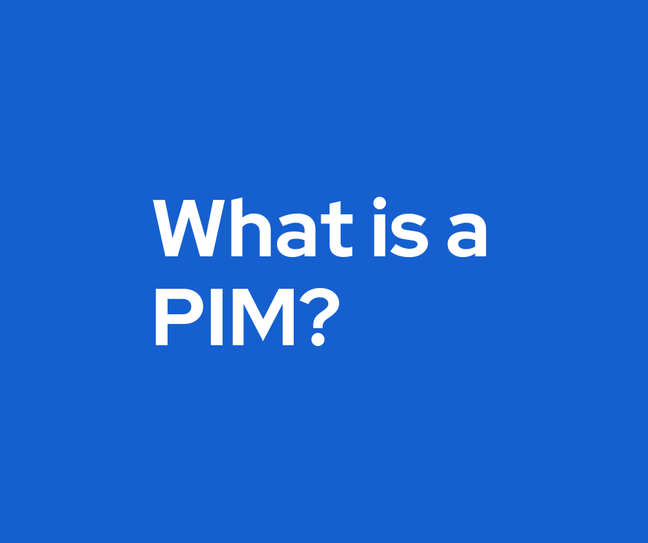 What is a PIM?