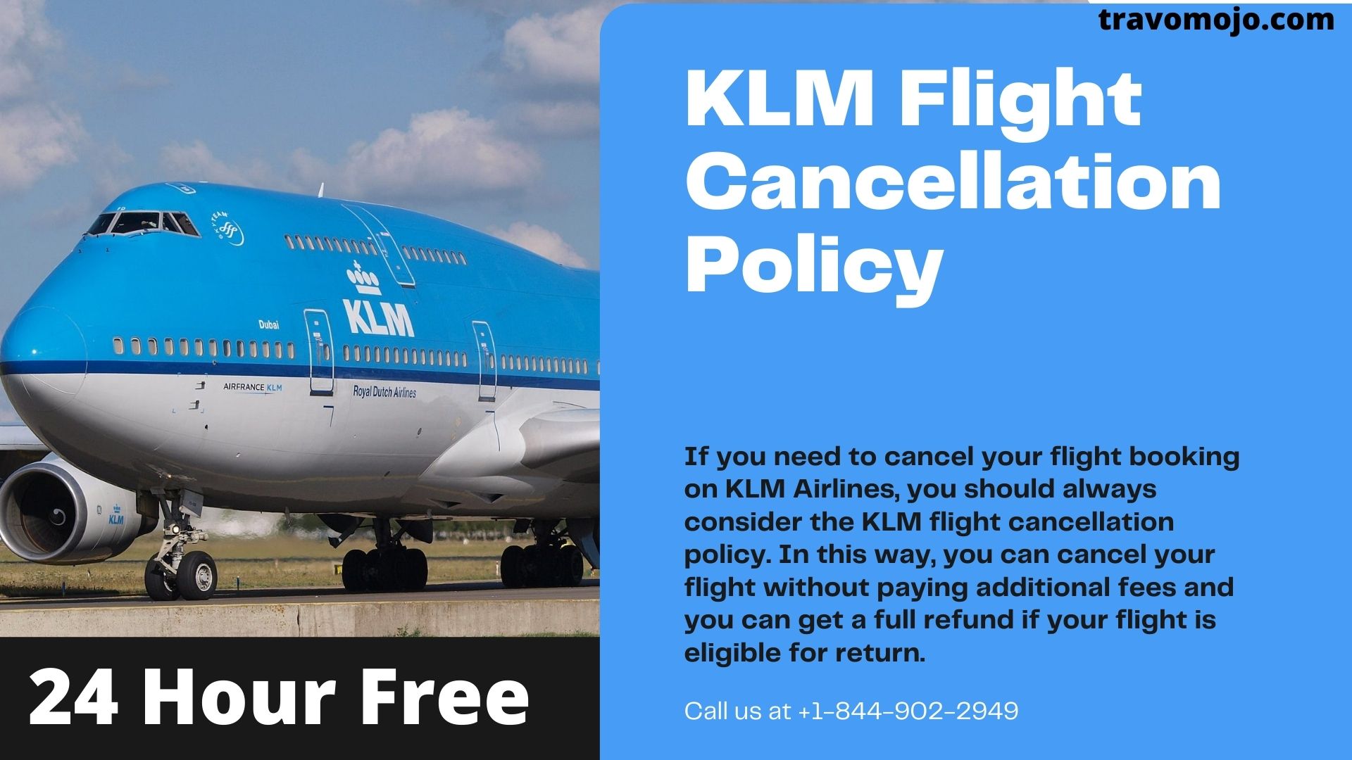 Get more  information on KLM Flight Cancellation Policy