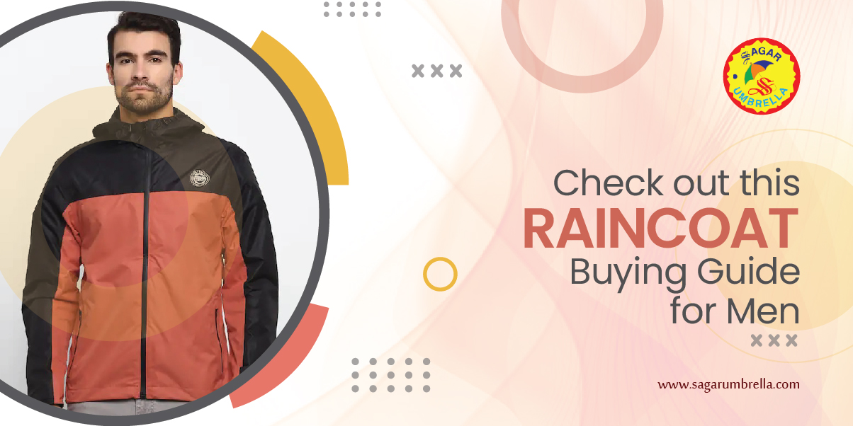 How to buy raincoats for men?
