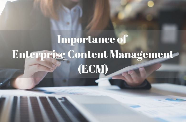 The 5 Most Important Things We’ve Learned About Enterprise Content Management in 2021
