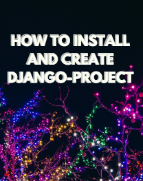 How to install and create Django-project - Setting up a Django