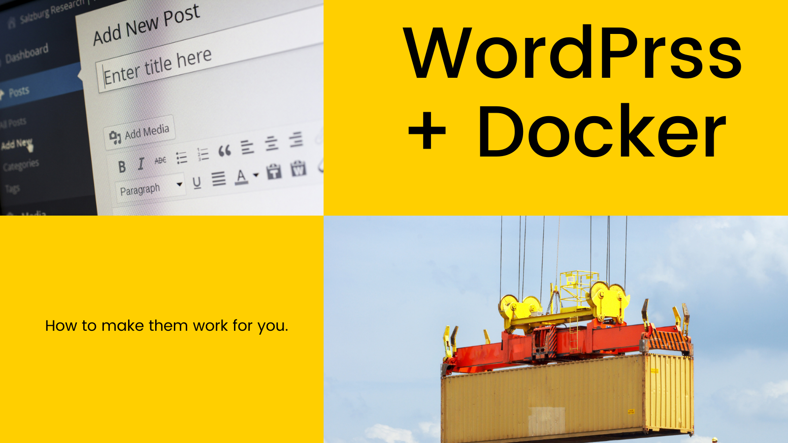 Docker for WordPress developers - The workflow and Why use them together?
