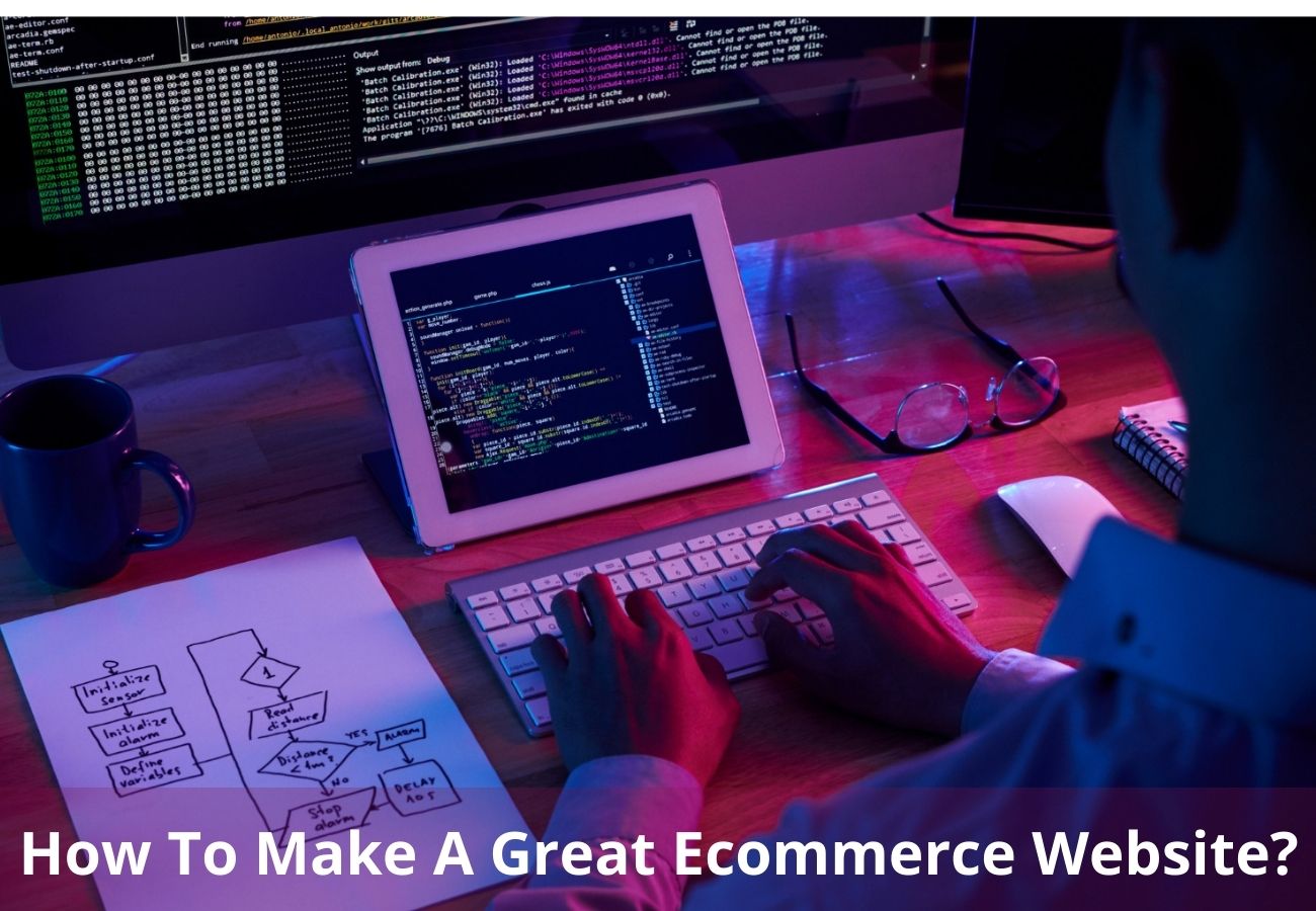 How To Make An Ecommerce Website? 