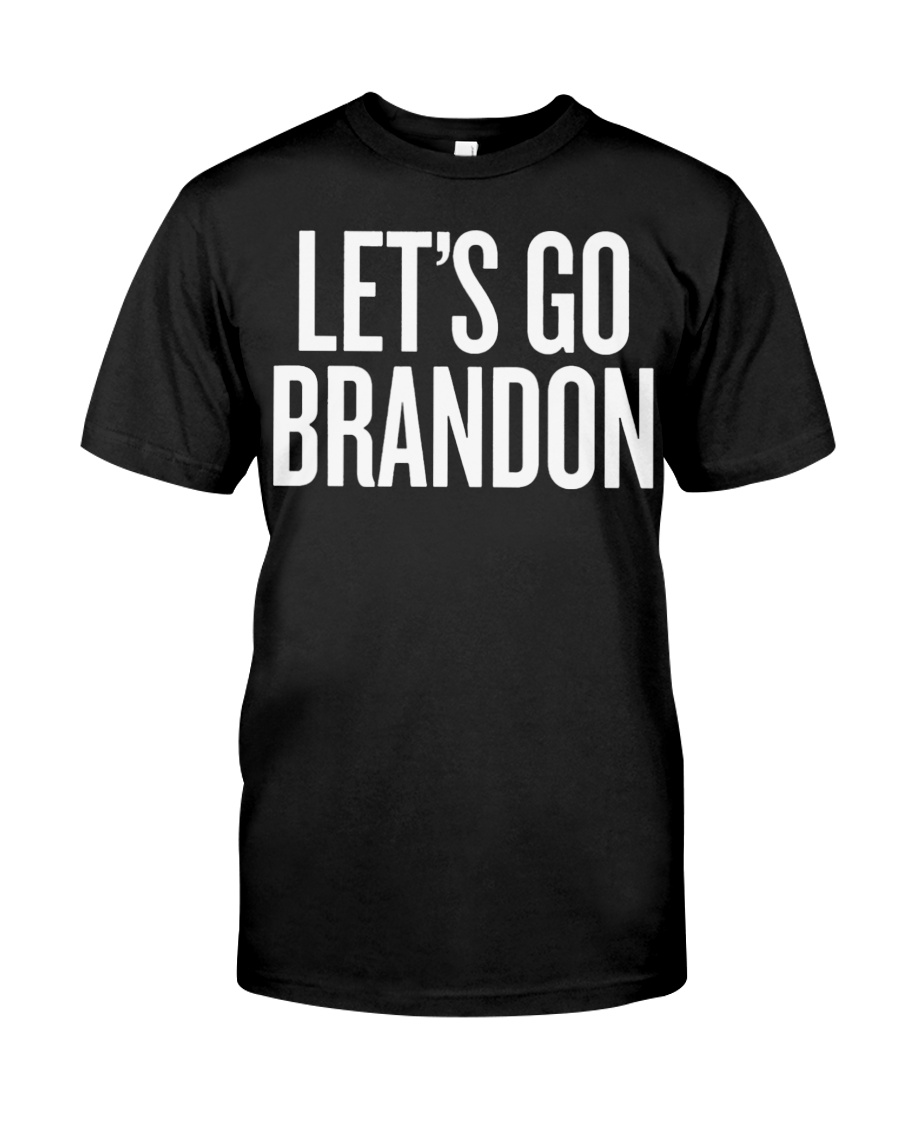 Let's Go Brandon T Shirt