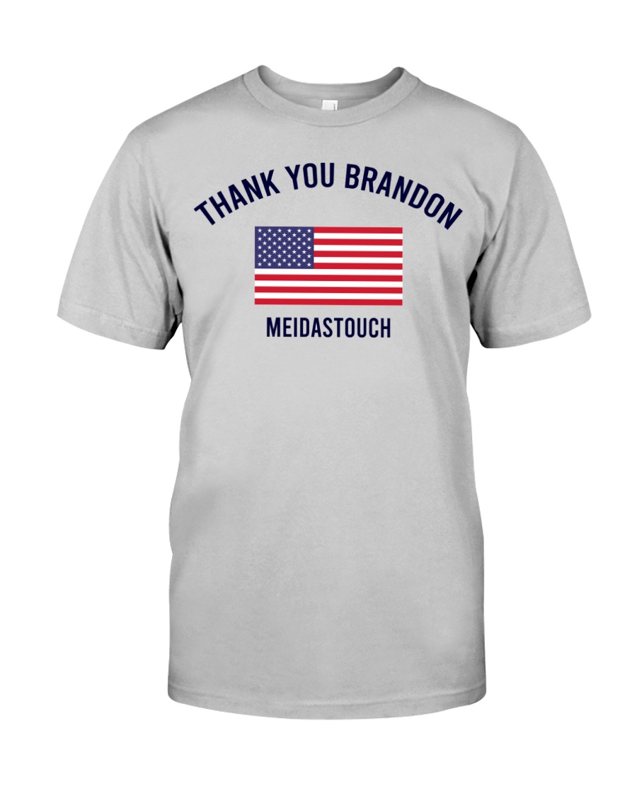 Thank You Brandon T Shirt