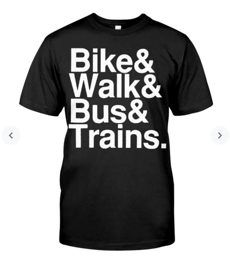 Bike and Walk and Bus and Trains shirt