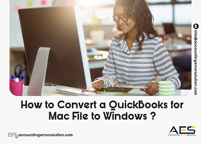 How to convert QuickBooks PC to Mac?