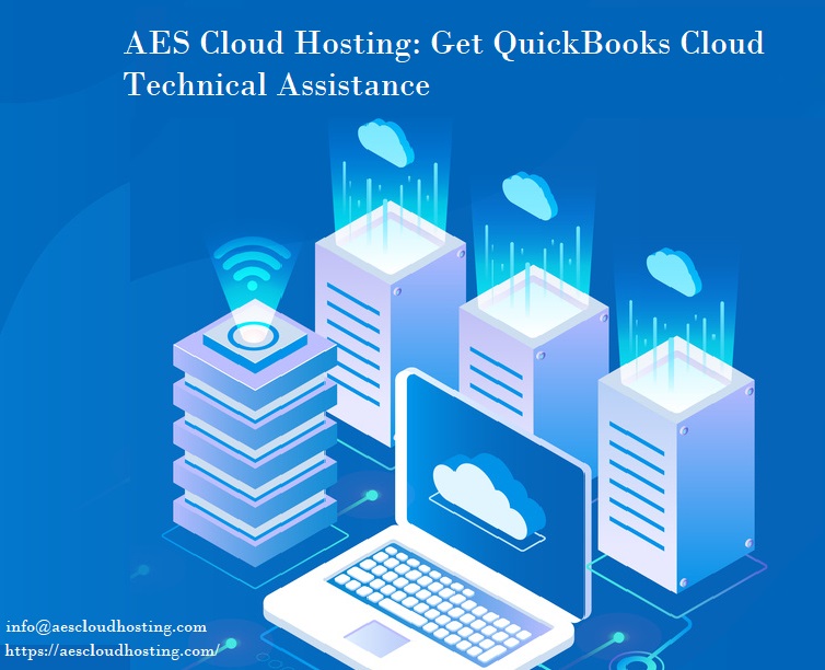 AES Cloud Hosting: Get QuickBooks Cloud Technical Assistance