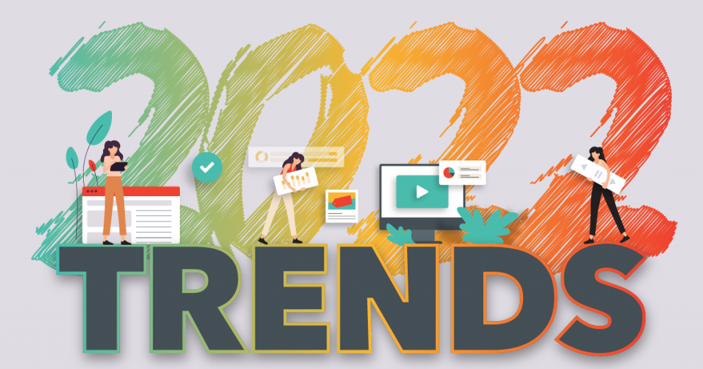2022 Social Media Trends: When, Where and What to Post