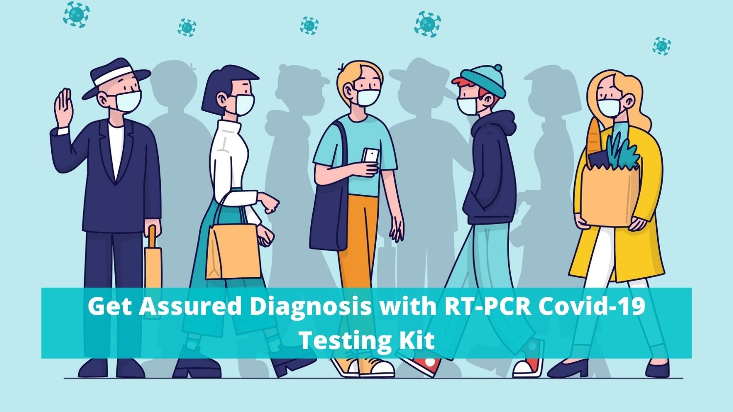 Get Assured Diagnosis with RT-PCR Covid-19 Testing Kit
