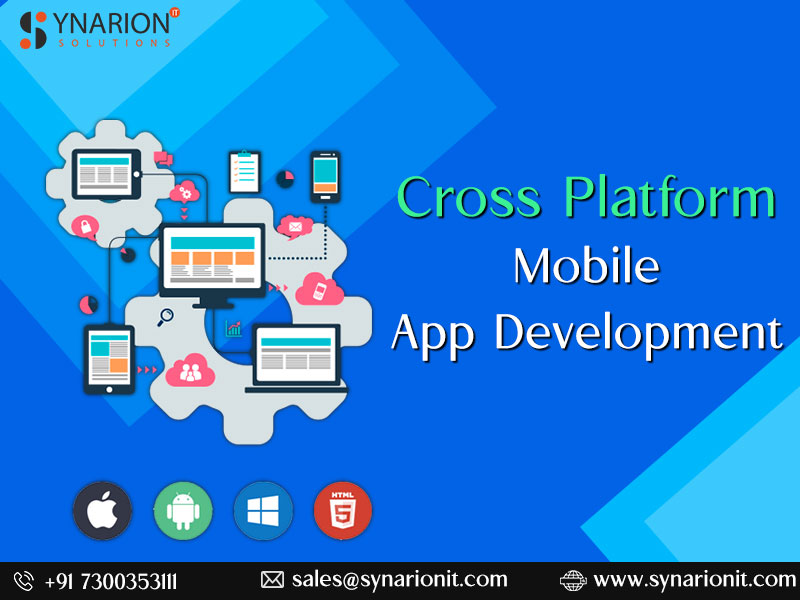Build your Multi Platform App With Cross Platform App Development