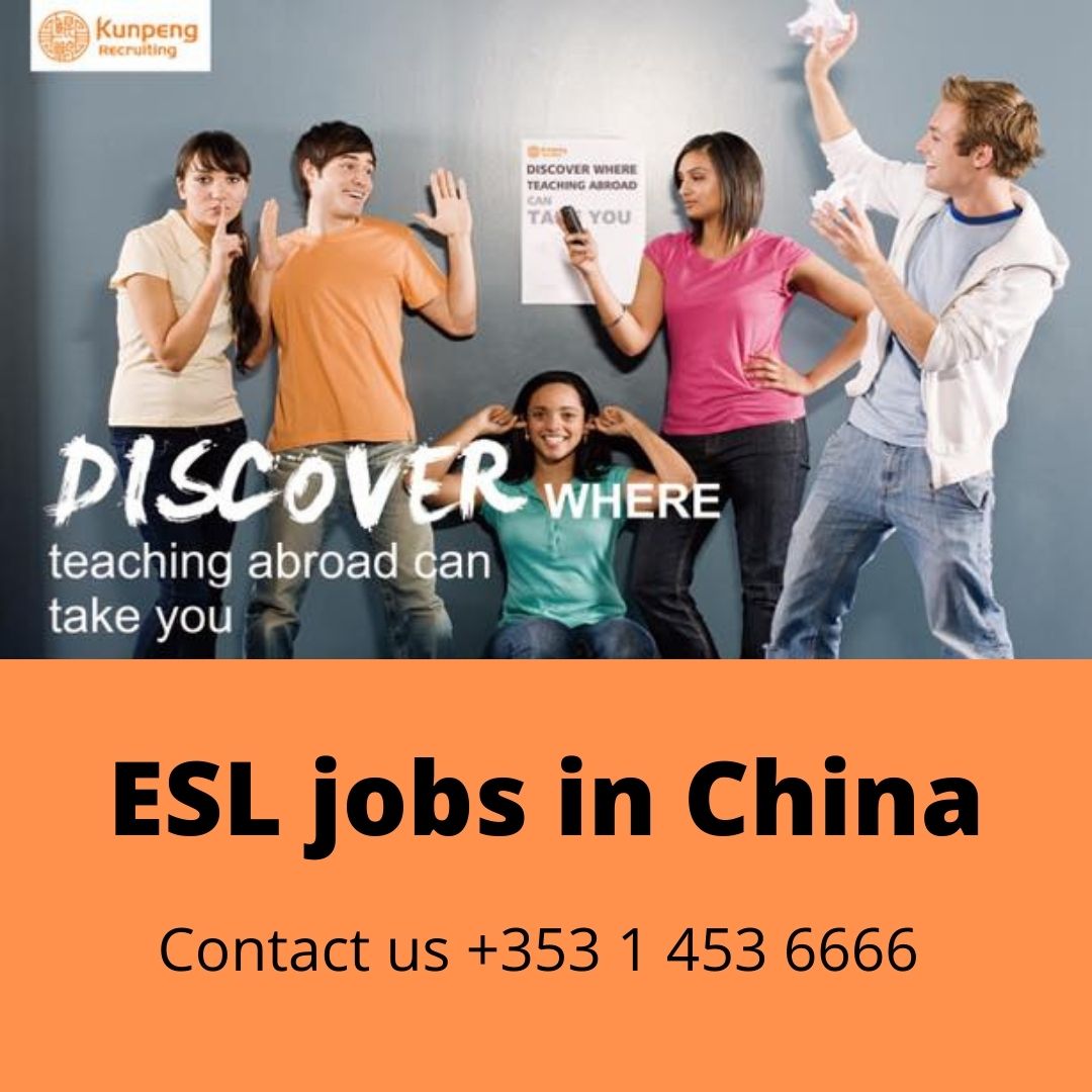 ESL Jobs In China - Kunpeng Education
