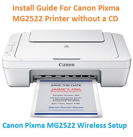 Install Guide For Canon Pixma MG2522 Printer without a CD