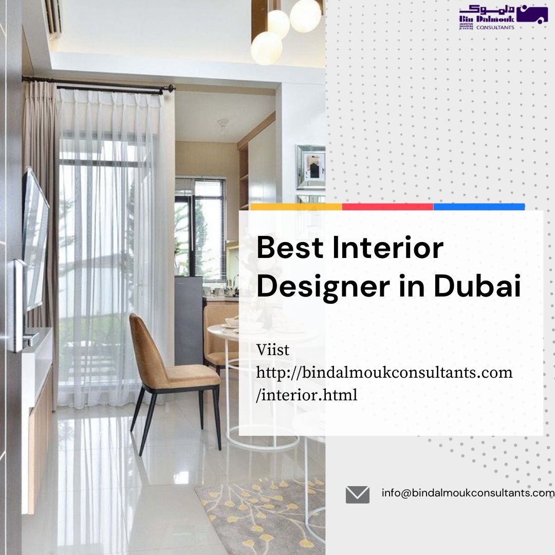 Best Interior Designer in Dubai You Ever Need | Bin Dalmouk