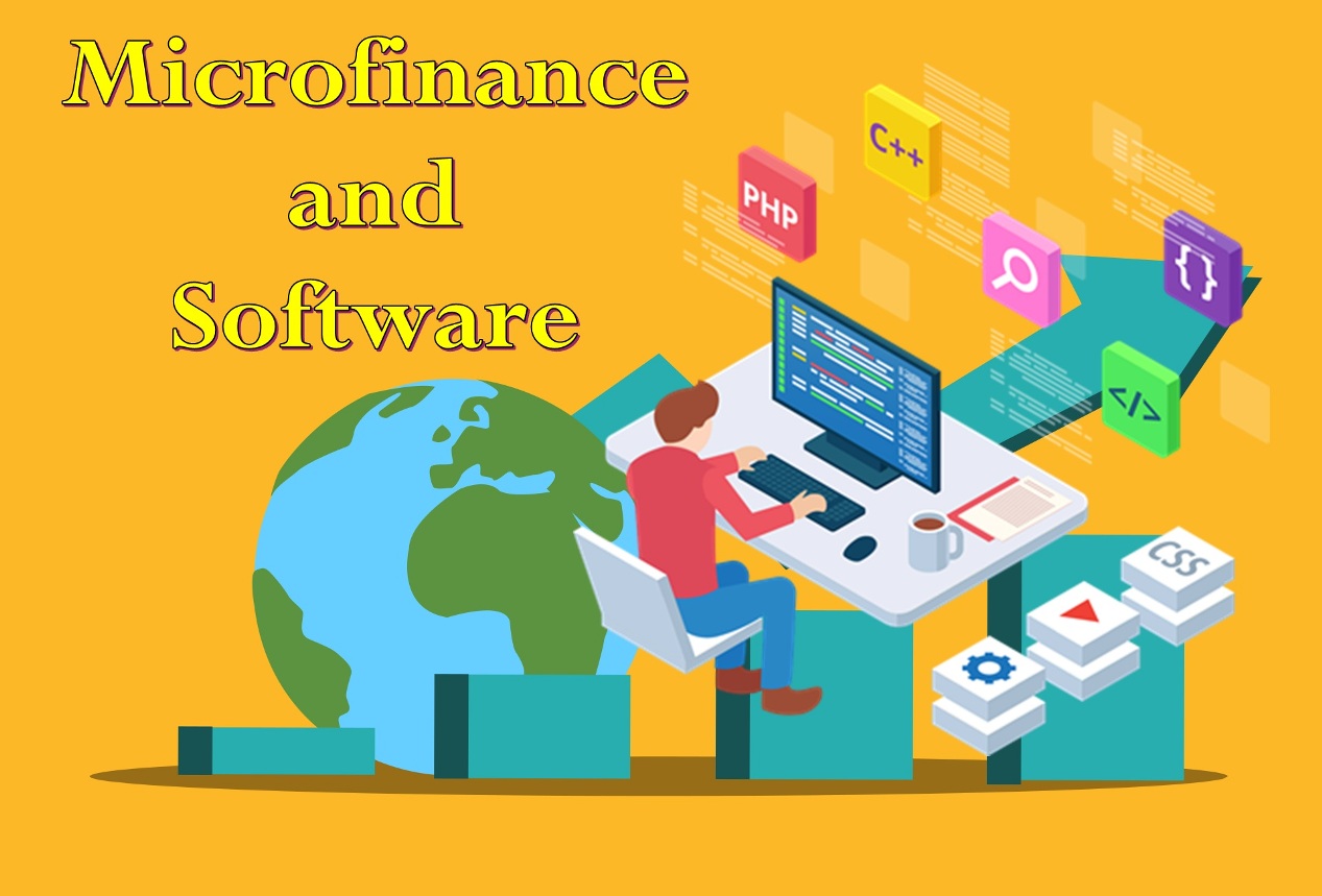 How Microfinance Software is revolutionizing the Loan Industry?