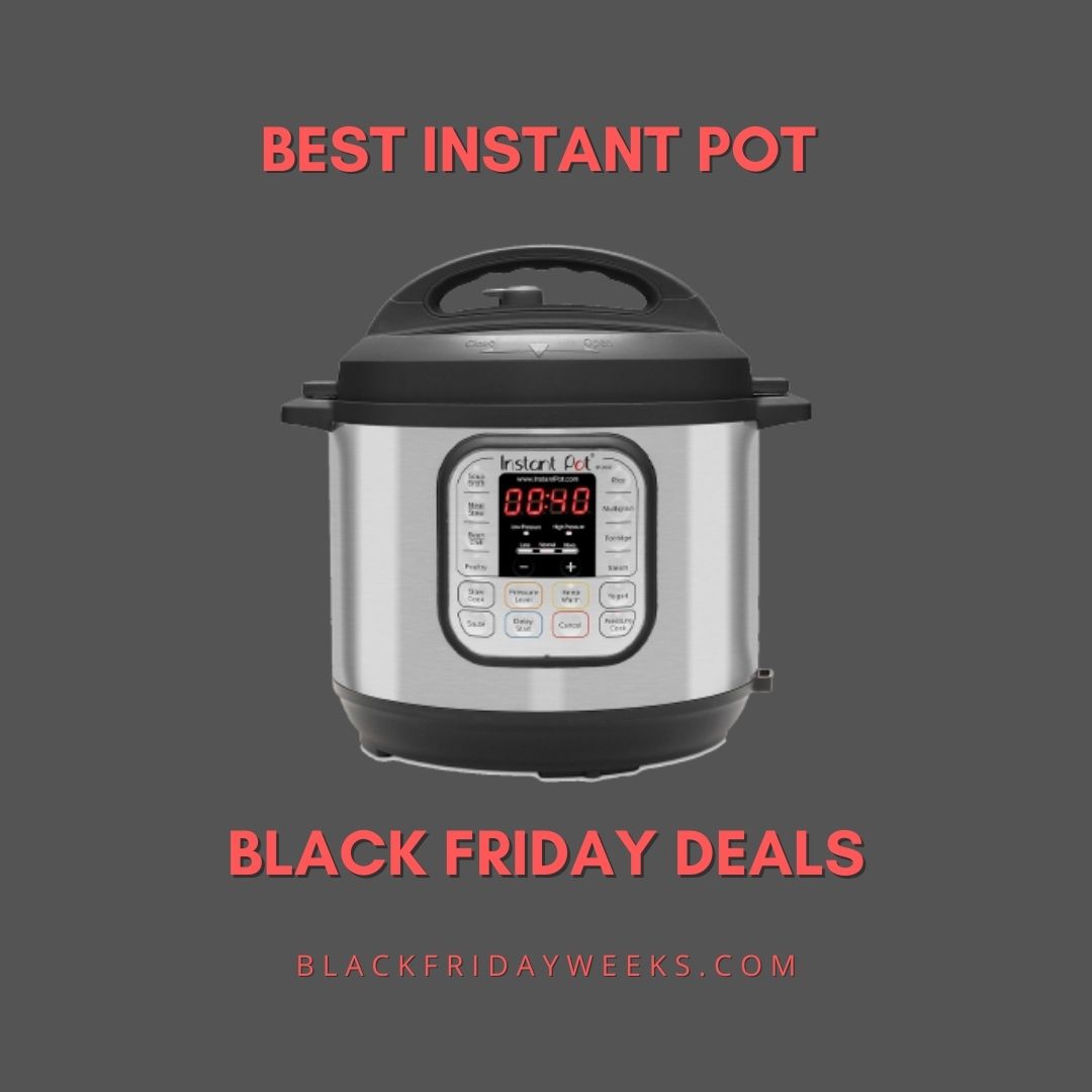 Expectations for Instant Pot's Black Friday specials