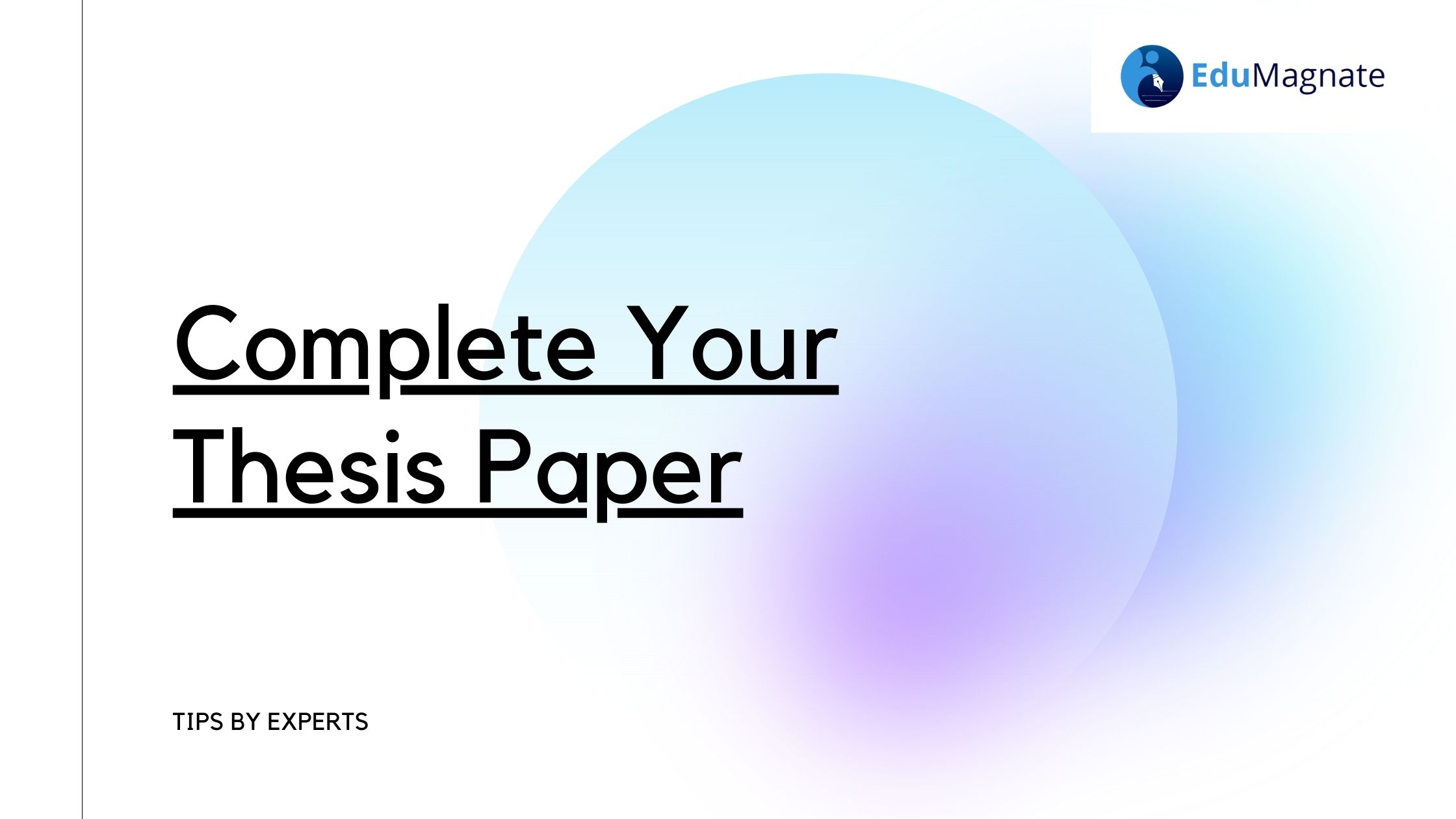 How an Expert helps you in completing your thesis paper?
