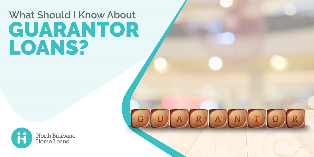 What is a Guarantor Home Loan