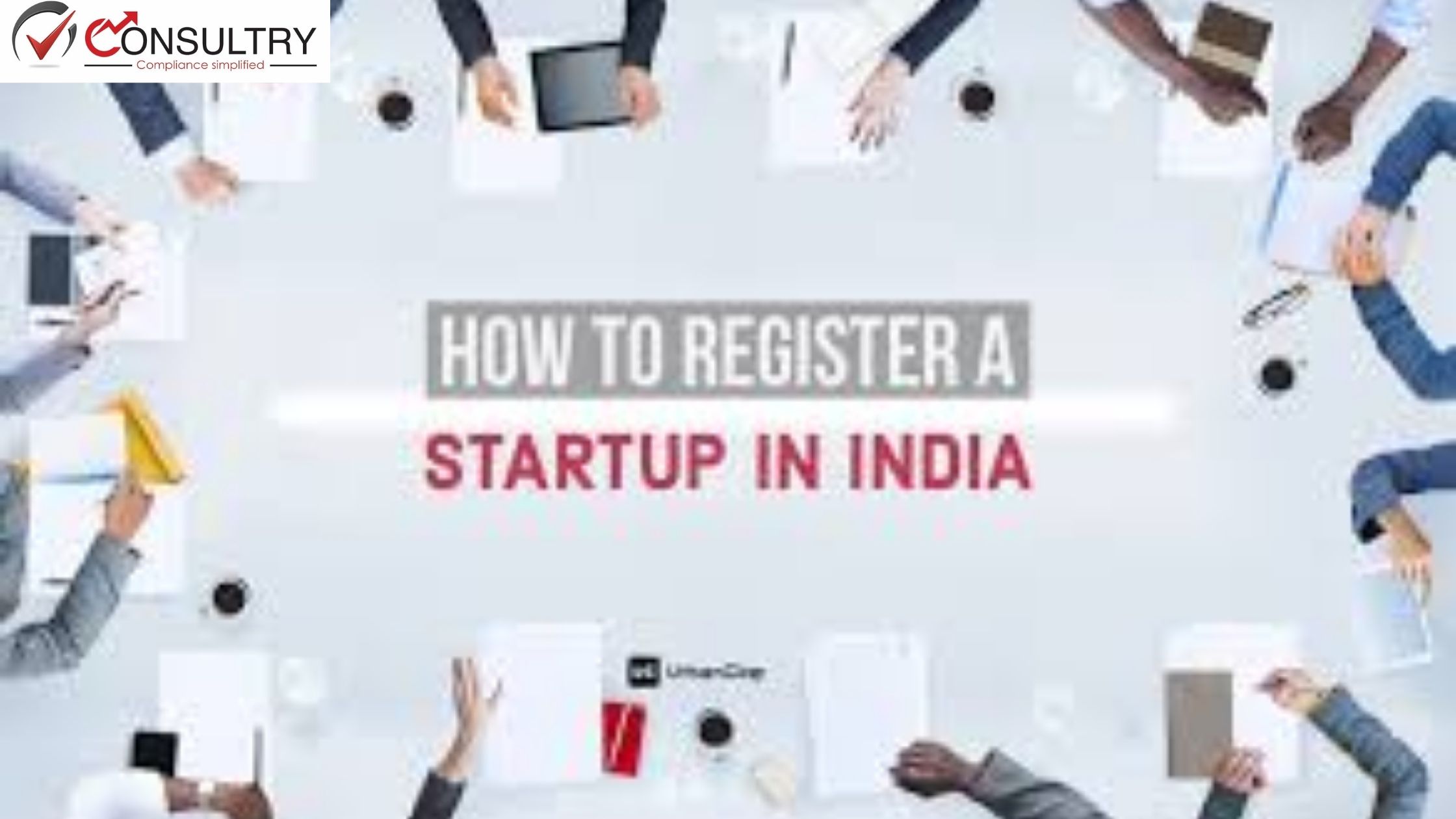 Start-up Registration Indiranagar – 7 Steps to Register your Start-up
