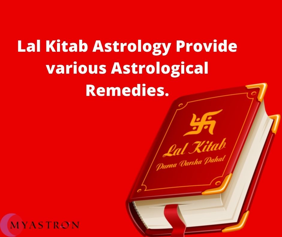 Lal Kitab Astrology Provides various Astrological Remedies.