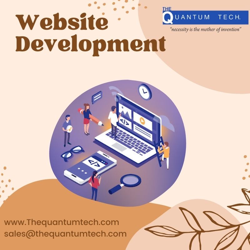 Get Best Website Development Service Provider - The Quantum Tech