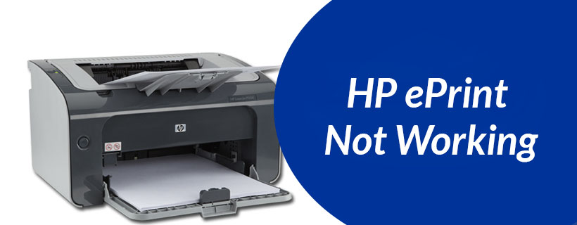 How To Resolve Error HP ePrint Not Working - Printer Assistance