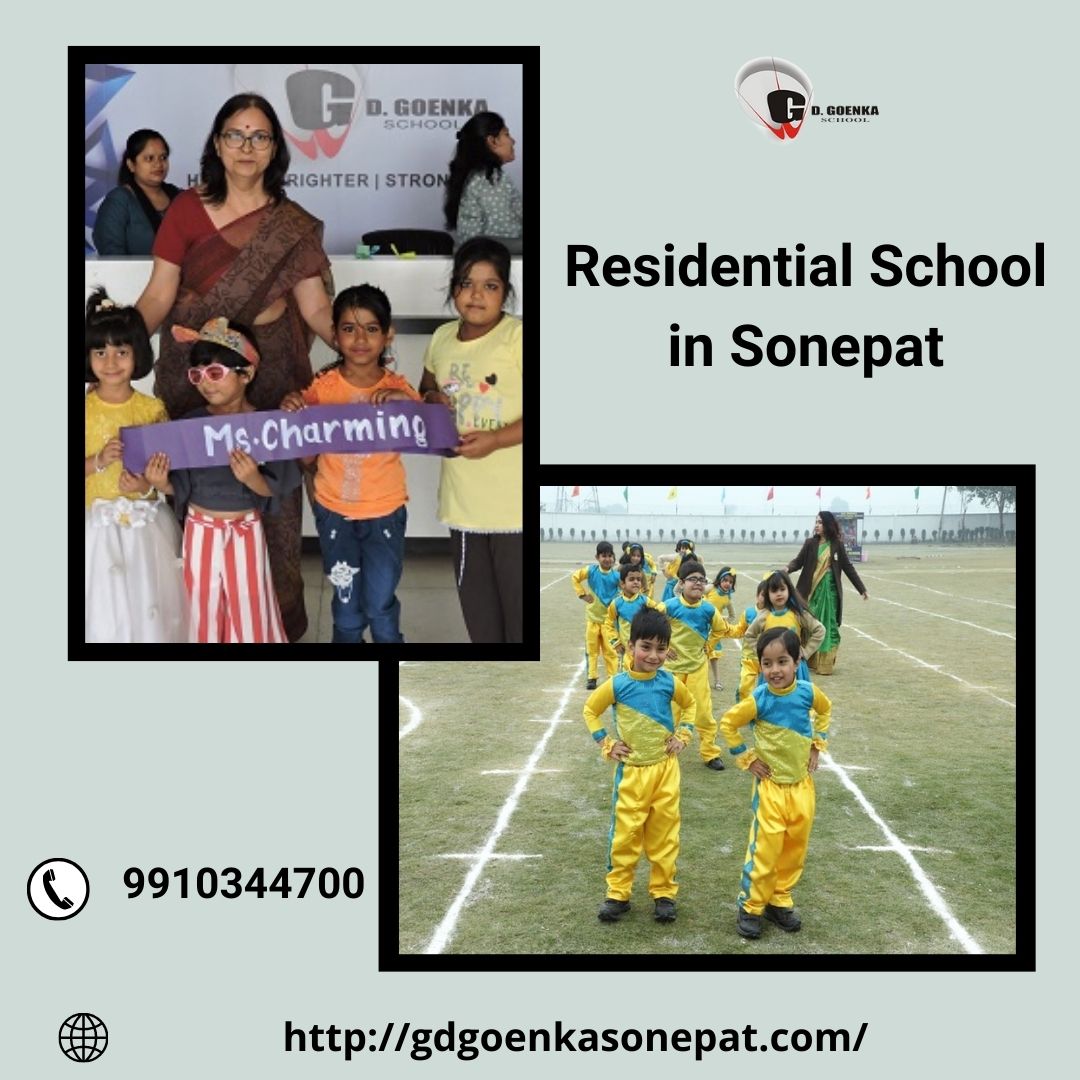 How to Select Top Residential School in Sonepat