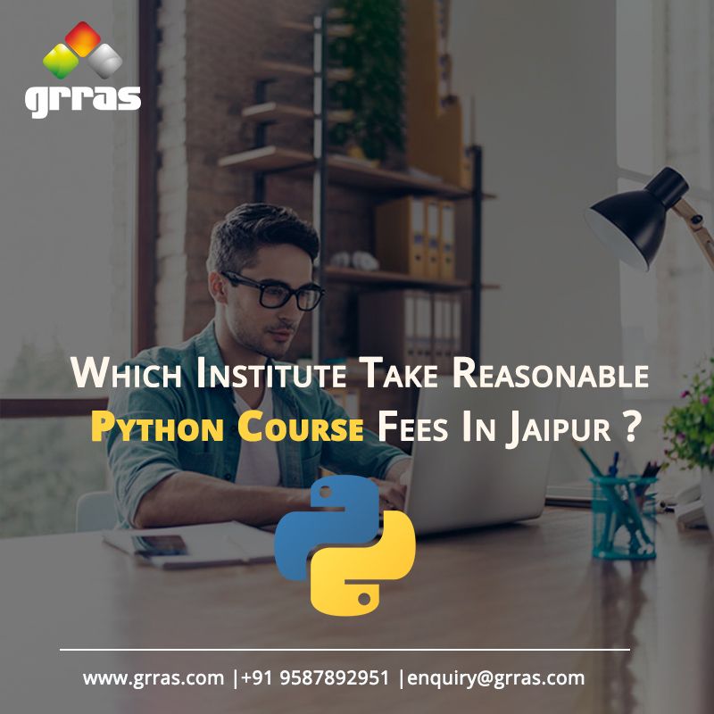 Which institute takes Reasonable Python Course Fees in Jaipur?