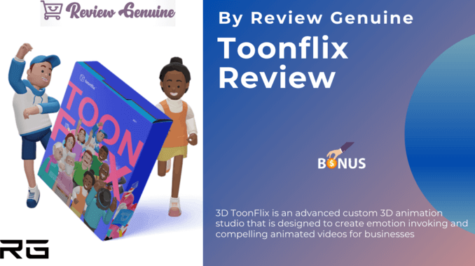 3D Toonflix Review : Overview + OTOs + Bonuses