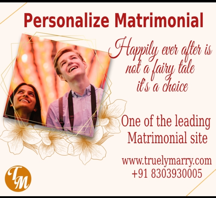 Why Choose TruelyMarry, Personalized Matchmaking Portal ?