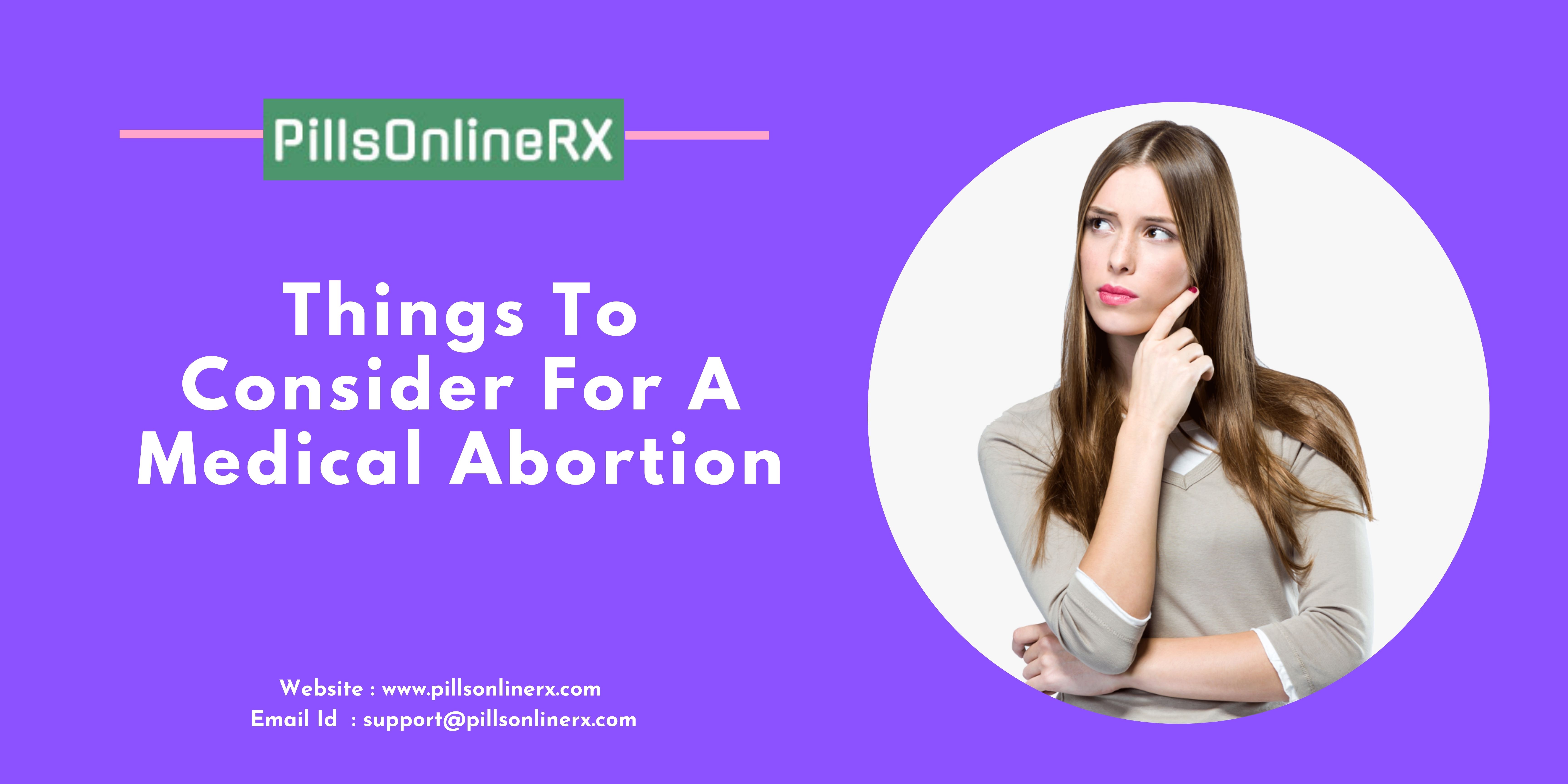 Things to Consider for A Medical Abortion
