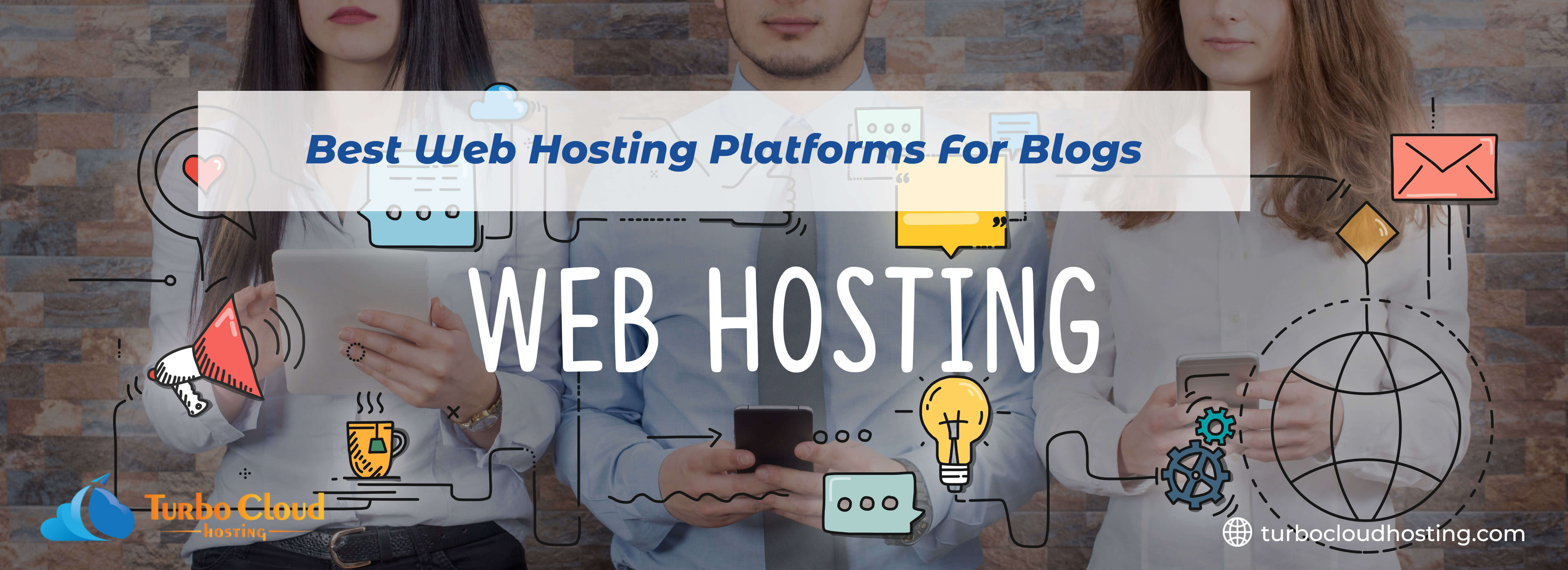 Best Web Hosting Platforms For Blogs