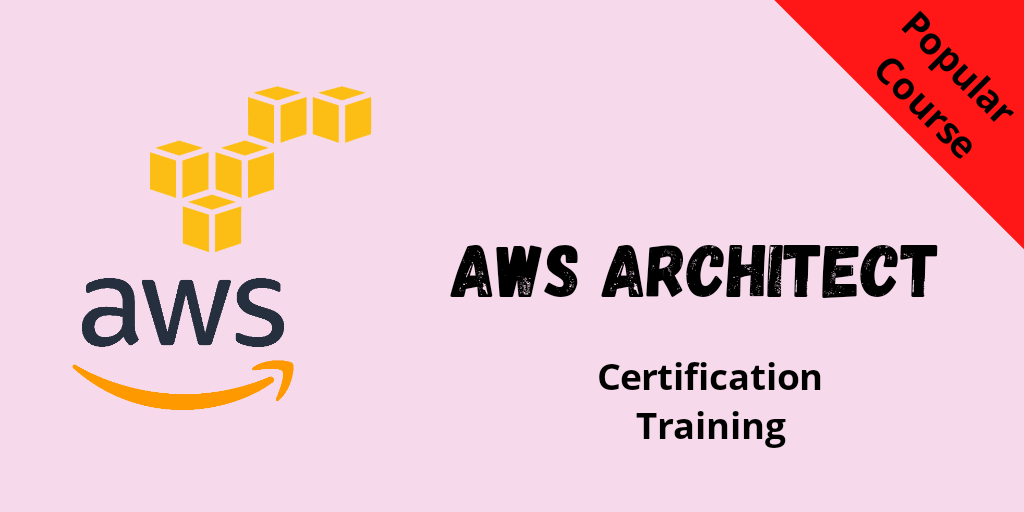 AWS Architect Certification Training Course