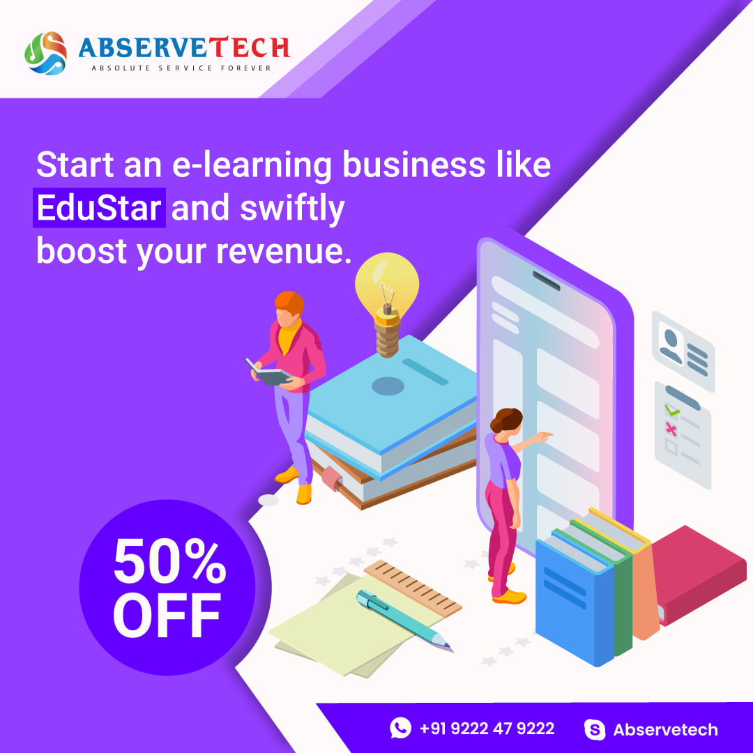 Start An E-learning Business Like EduStar And Swiftly Boost Your Revenue